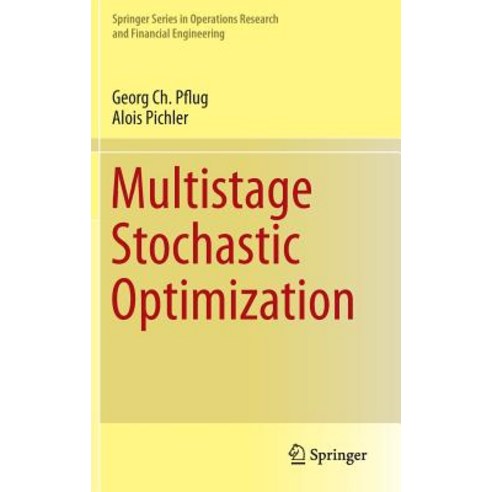 Multistage Stochastic Optimization Hardcover, Springer