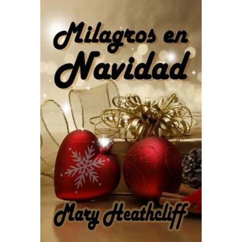Milagros En Navidad Paperback, Createspace Independent Publishing Platform