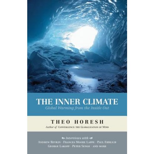 The Inner Climate: Global Warming from the Inside Out Paperback, Bauu Institute
