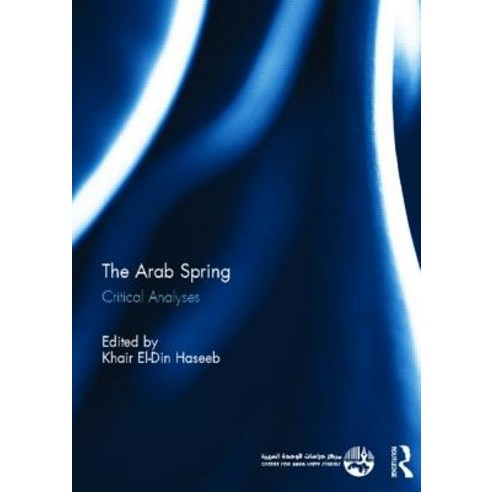 The Arab Spring: Critical Analyses Hardcover, Routledge