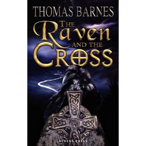 The Raven and the Cross Paperback, New Generation Publishing