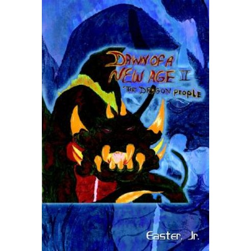 Dawn of a New Age 2: The Dragon People Paperback, 1st Book Library