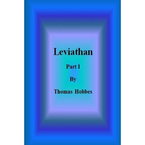 Leviathan: Part I Paperback, Createspace Independent Publishing Platform