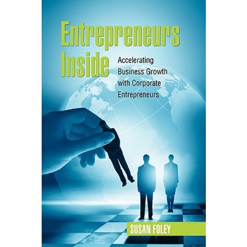 Entrepreneurs Inside Hardcover, Xlibris Corporation