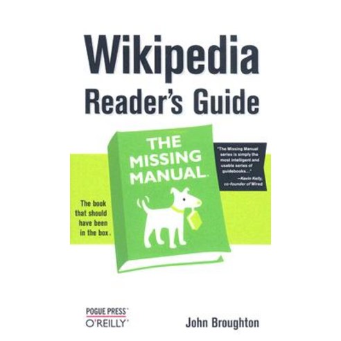 Wikipedia Readers Guide: The Missing Manual Paperback, O''Reilly Media ...