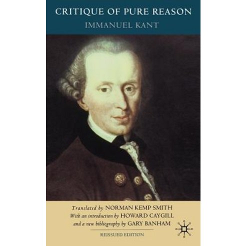 Critique of Pure Reason Second Edition Hardcover, Palgrave MacMillan