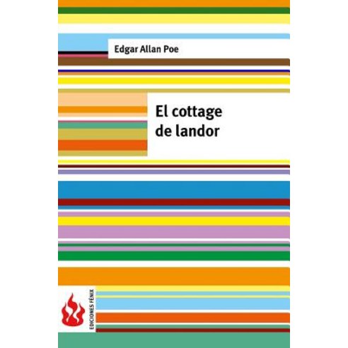 El Cottage de Landor: (Low Cost). Edicion Limitada Paperback, Createspace Independent Publishing Platform