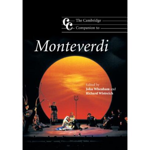 The Cambridge Companion to Monteverdi, Cambridge University Press