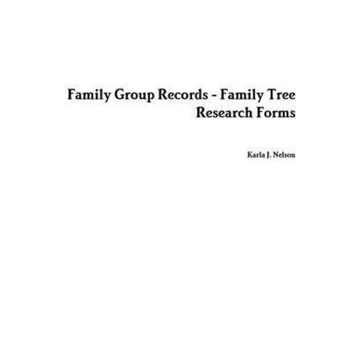 Family Group Records Paperback, Lulu.com