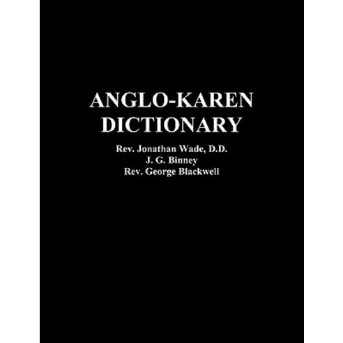 Anglo-Karen Dictionary Paperback, Benediction Classics
