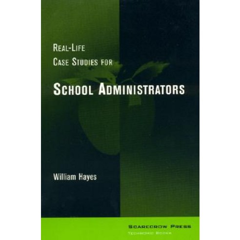 Real-Life Case Studies for School Administrators Paperback, R & L Education