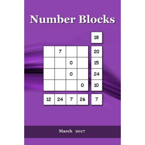 Number Blocks: March 2017 Paperback, Createspace Independent Publishing Platform