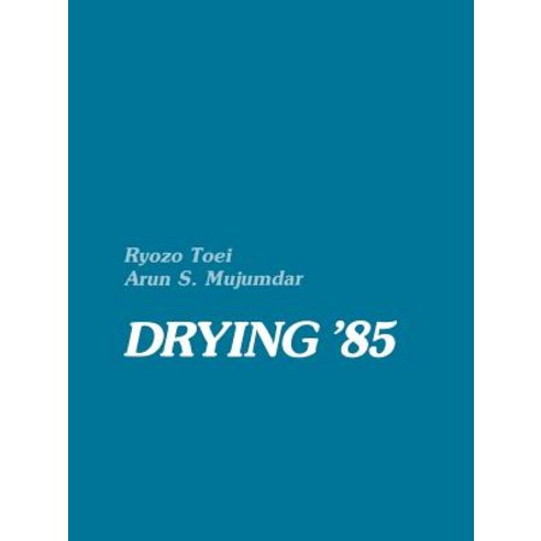 Drying ''85 Paperback, Springer