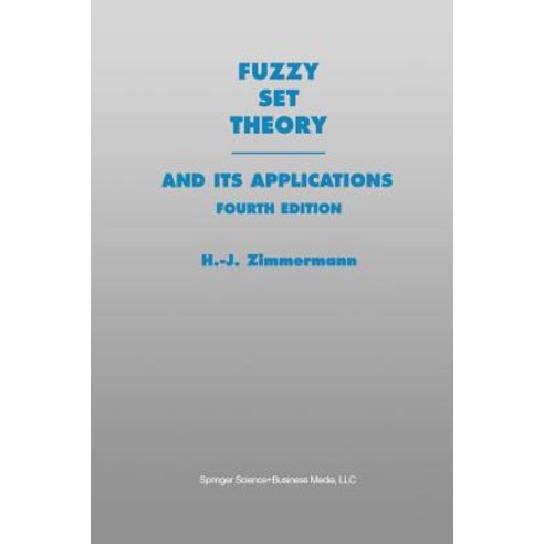 Fuzzy Set Theory--And Its Applications Paperback, Springer