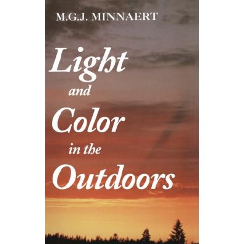 Light and Color in the Outdoors Hardcover, Springer