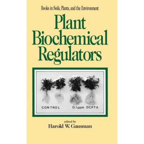 Plant Biochemical Regulators Hardcover, CRC Press