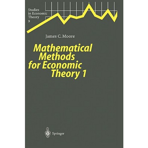 Mathematical Methods for Economic Theory 1 Hardcover, Springer
