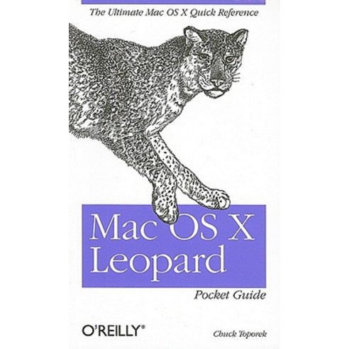 Mac OS X Leopard Pocket Guide Paperback, O''Reilly Media