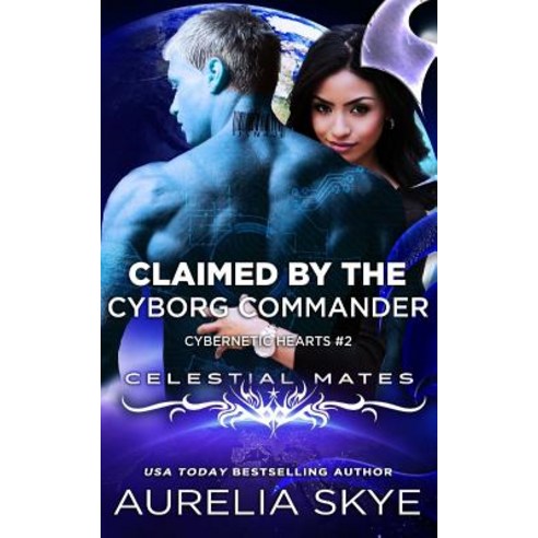 Claimed by the Cyborg Commander Paperback, Createspace Independent ...