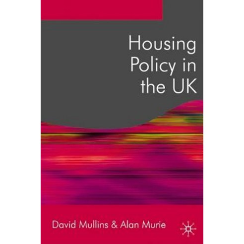 Housing Policy in the UK Paperback, Palgrave