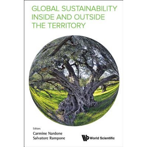 Global Sustainability Inside and Outside the Territory - Proceedings of the 1st International Workshop Hardcover, World Scientific Publishing Company