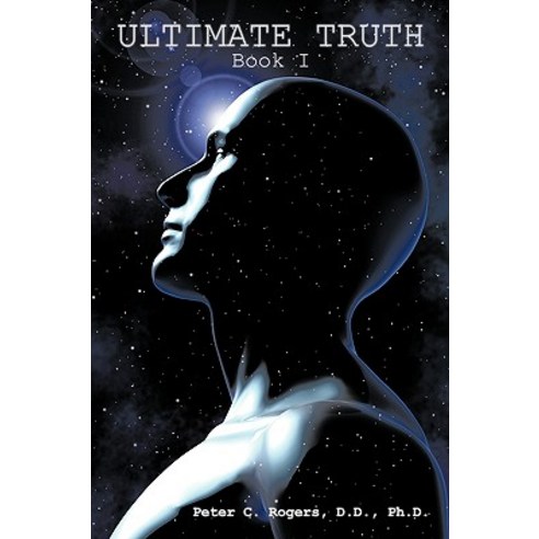 Ultimate Truth: Book I Paperback, Authorhouse