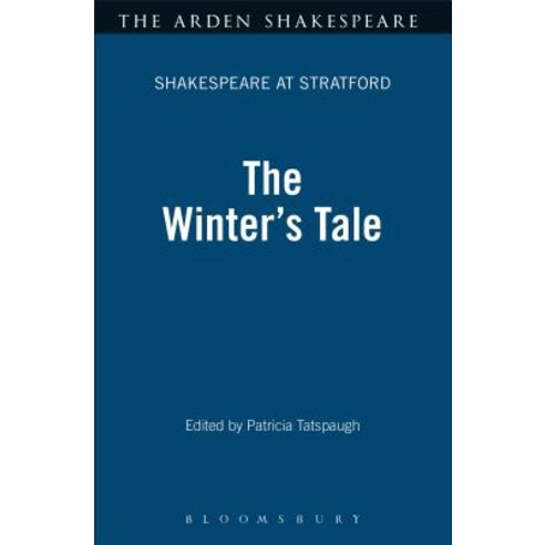 The Winter''s Tale: Shakespeare at Stratford Series Paperback, Bloomsbury Publishing PLC
