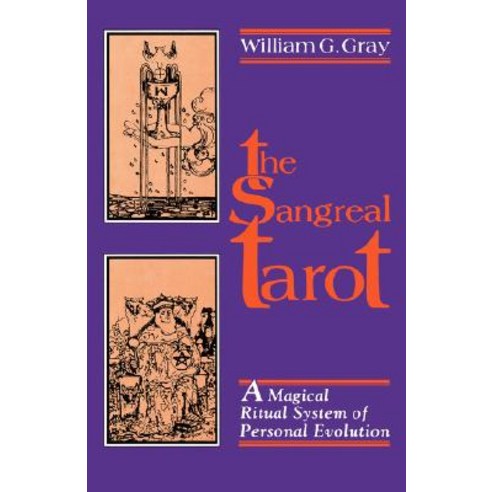 Sangreal Tarot: A Magical Ritual System of Personal Evolution Paperback, Weiser Books