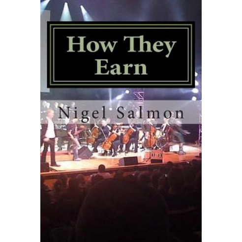 How They Earn Paperback, Createspace Independent Publishing Platform