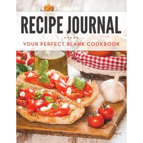 Recipe Journal: Your Perfect Blank Cookbook Paperback, Cooking Genius