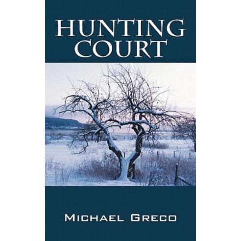 Hunting Court Paperback, Outskirts Press