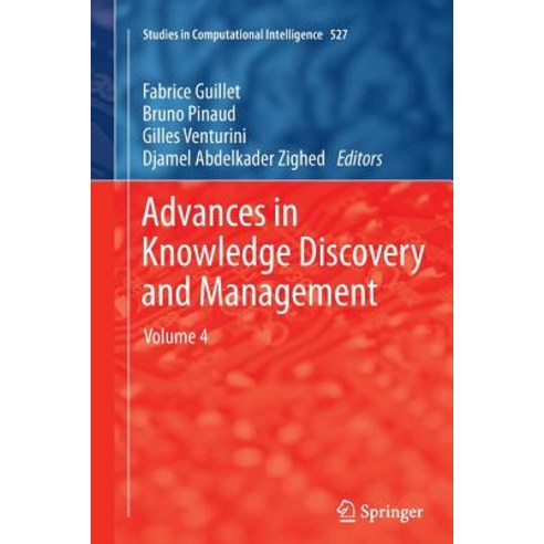 Advances in Knowledge Discovery and Management: Volume 4 Paperback, Springer