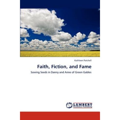 Faith Fiction and Fame Paperback, LAP Lambert Academic Publishing