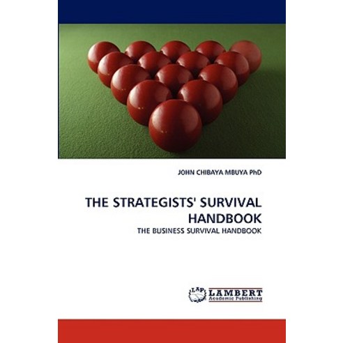 The Strategists'' Survival Handbook Paperback, LAP Lambert Academic Publishing