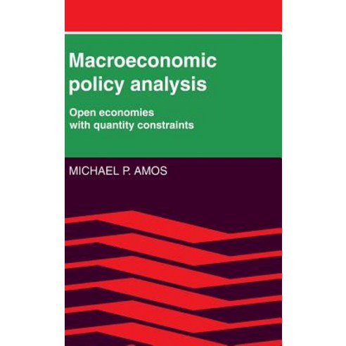 Macroeconomic Policy Analysis, Cambridge University Press