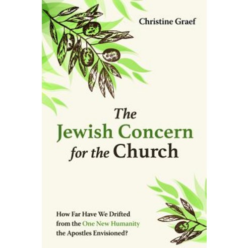 The Jewish Concern for the Church Hardcover, Wipf & Stock Publishers