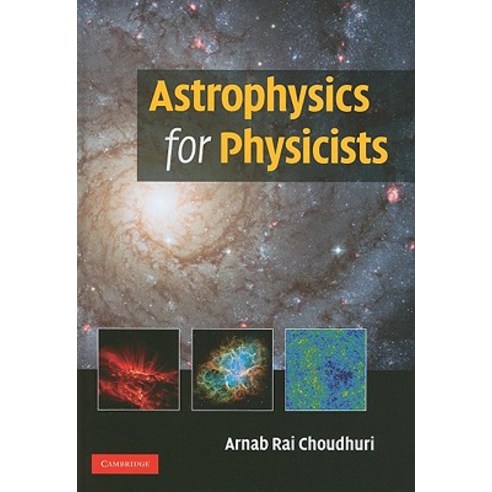 Astrophysics for Physicists, Cambridge University Press
