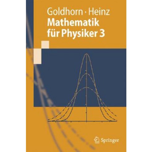 Mathematik Fur Physiker 3: Partielle Differentialgleichungen - Orthogonalreihen - Integraltransformationen Paperback, Springer