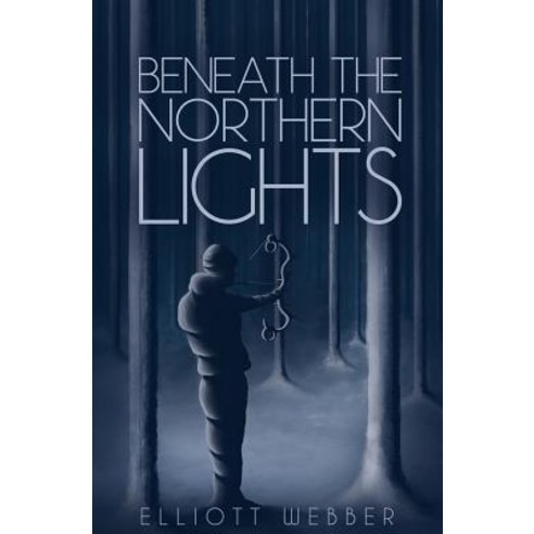 Beneath the Northern Lights Paperback, Createspace Independent Publishing Platform