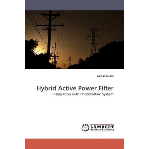 Hybrid Active Power Filter Paperback, LAP Lambert Academic Publishing