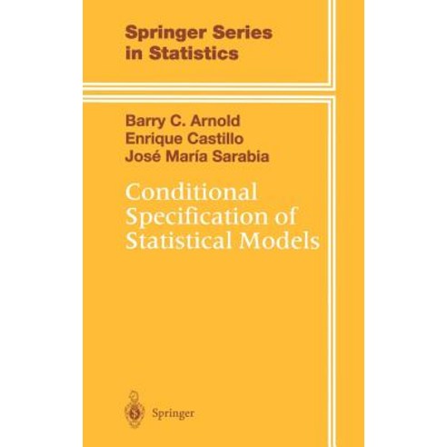 Conditional Specification of Statistical Models Hardcover, Springer
