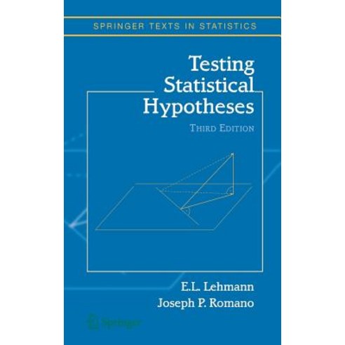 Testing Statistical Hypotheses Hardcover, Springer