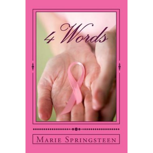 4 Words: Discovery Treatment Recovery Survival Paperback, Createspace Independent Publishing Platform