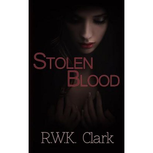 Stolen Blood: Dawn of a New Era Paperback, Clarkinc