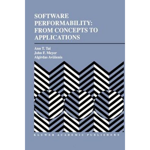 Software Performability: From Concepts to Applications Paperback ...