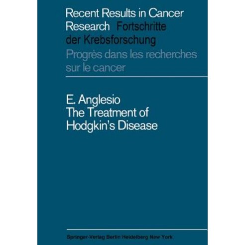 The Treatment of Hodgkin''s Disease Paperback, Springer