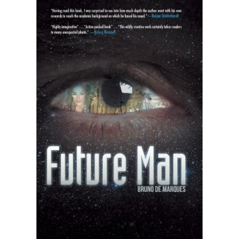 Future Man Hardcover, Archway Publishing