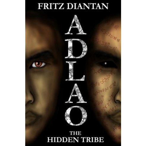 Adlao: The Hidden Tribe Paperback, Createspace