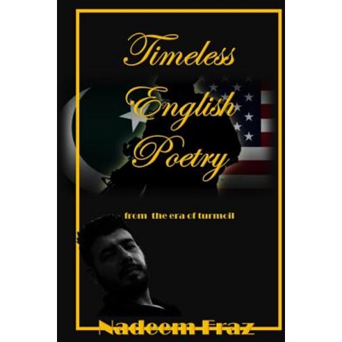 Timeless English Poetry from the Era of Turmoil Paperback, Createspace Independent Publishing Platform