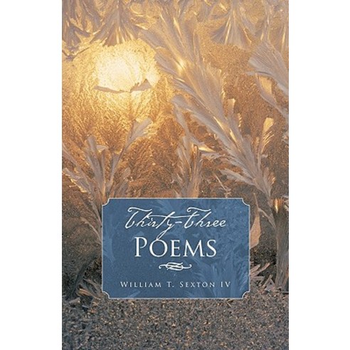 Thirty-Three Poems Paperback, Trafford Publishing